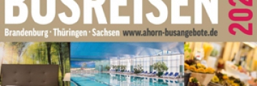 AHorn Hotels Neuer Busreisen-Katalog 2021, Online-Reisefinder und Kennenlern-Wochenenden für Busreiseveranstalter